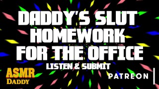 Dom Homework for Sub Sluts - Whore at Work (ASMR Audio)