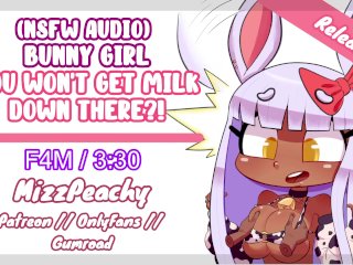 (NSFW Audio) Bunny Girl // - You Wont Get Milk Down There !?