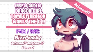 NSFW Audio Dragon Girl Tomboy Dragon Wants The D
