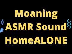 ASMR Masturbation Sounds Moaning Fingering Home Alone Afternoon Joy