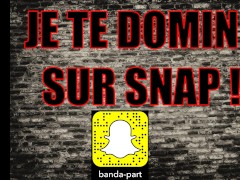 JOI / ASMR Français / Je Domine un Mec SOUMIS sur Snap !