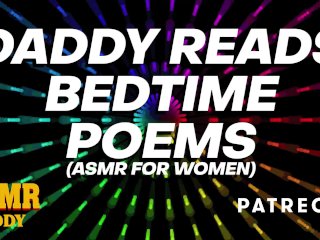 ASMR DaddyReads Bedtime Poetry (Audio_for Women)