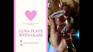 Luna Loves Glass