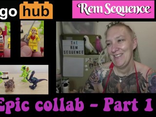 LegoHub y Rem Sequence Epic Collab - Parte 1