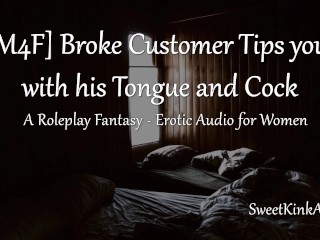 [M4F] Blutte Klant Tips Je Met Zijn Tong En Lul - Een Rollenspel Fantasy - Erotische Audio Voor Vrouwen