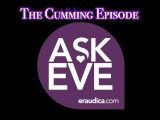 Ask Eve: The Cumming Episode -Advice Series by Eve's Garden (answering your questions about cumming)