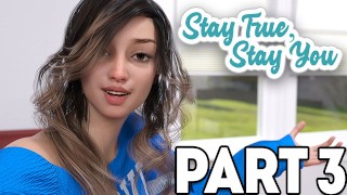 Stay True Stay You #3 - PC Gameplay Lets Play (CUT VERSION)