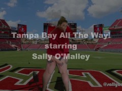 Tampa Bay all The Way! Starring SallOMalley39 Halftime Show Promo