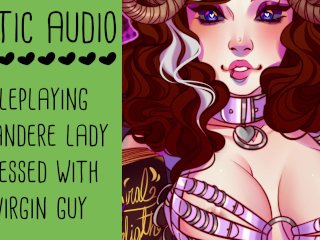 Yandere Lady Ties Up Shy Virgin Guy... Yandere Roleplay ASMR_Erotic Audio LadyAurality