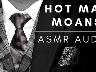 male moaning asmr, daddy moans, guy voice moan, sfw