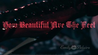 How Beautiful Are The Feet - trailer cinematográfico de fetiche por pés música artística Emily Adaire salto alto TS