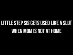 Video Step Sis Gets Used Like A Slut When Mom Is Not At Home