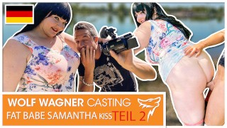 Dikke chick Samantha Kiss krijgt een enorme cumload na een openbare neukbeurt (deel 2)! Wolf Wagner Casting