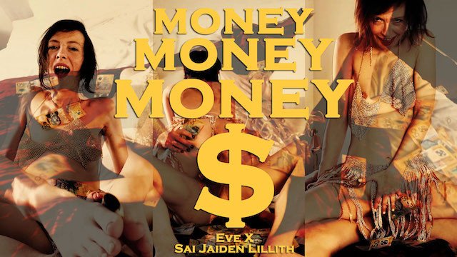 Watch Bondage Video:Money Money Money (Eve X & Sai Jaiden Lillith)
