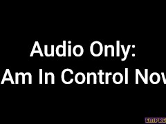 Audio Only: I Am In Control Now 14/16