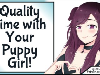 Quality Time_With Your Puppy Girl! [SFW] [Wholesome]