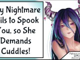 Shy Nightmare Tries To Spook You, Fails, & Demands Cuddles! [SFW] [Wholesome]