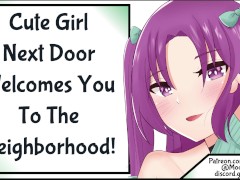 Cute Girl Next Door Welcomes You To The Neighborhood! [SFW] [Wholesome]