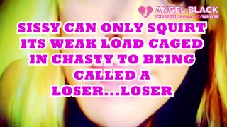 Sissy chorros su goo en castidad a perdedor, maricón humillación porno angel scarlett black