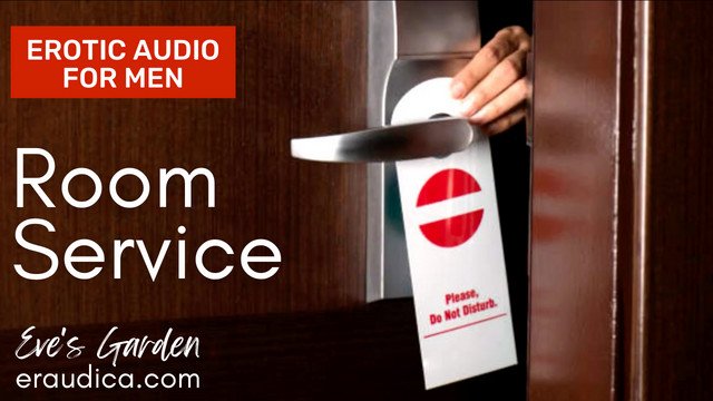 Room Service - Hotel Sex Erotic Audio by Eve's Garden