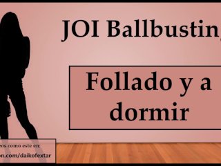 (En español) JOIBallbusting Anal y a conun consolador