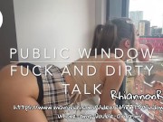 Preview 4 of Public Whore Fucks Dildo On Window