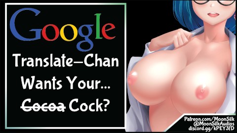 Google Translatechan Wants Your Cock?