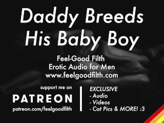 Gentle Daddy Breeds his Sweet Boy (APERÇU) (Audio érotique Pour Men)