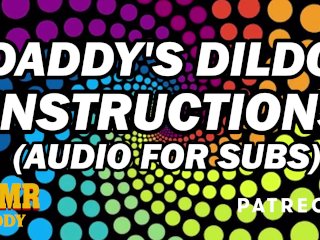 asmr daddy, dirty talk audio, dirty talk, dildo instructions