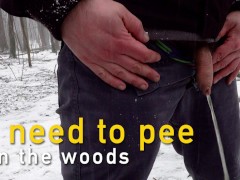 Peeing in the woods during snowfall