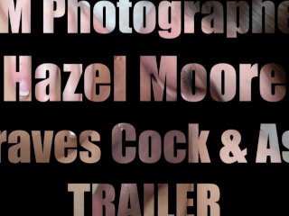 Hazel Moore Craves Cock and Ass TRAILER screenshot number 0