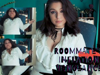 Roommate's Inflation - Bitchy Roommate Gets Magically Inflated by POV!