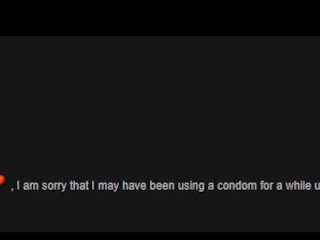 About my Condom Content - miss Creampie