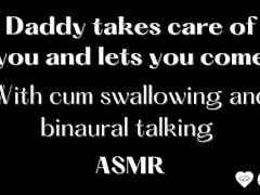 ASMR Daddy takes care of you and lets you come (Binaural sounds)