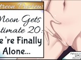 Moon Gets Intimate 20 Preview: We're Finally Alone