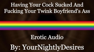 Returning Home To A Fucking Twink Full Of Cum Rough Erotic Audio For Men And A Massage