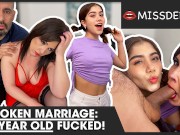 ¡matrimonio Roto! ¡jovencita De 18 Años Follada! MISSDEEP ...