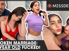 Marriage broken! Teen banged! MISSDEEP
