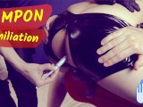 Femdom Ass Fucking - Part 3 - Tampon in his ass, humiliation by his Mistress!