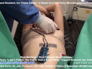Private Prison Inmate Donna Leigh IsUsed By Doctor Tampa & Nurse LilithRose For Orgasm Research