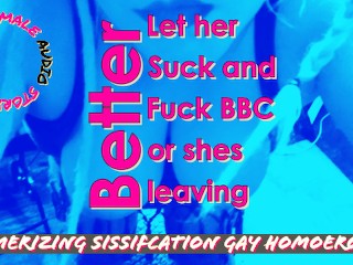 Let your Wife Fuck and Suck BBC or she will Divorce you and Leave you with nothing