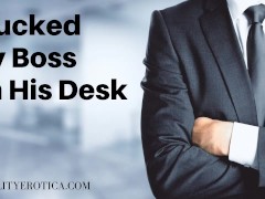 The Boss Spanks Me And Then Fucks Me Rough - AUDIOBOOK