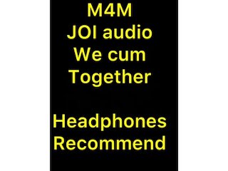 M4M JOI Audio - Bouwen, Edgen, CUMSHOT
