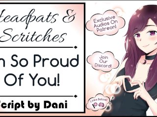 I'm So Proud Of You!Headpats & BackRubs Wholesome