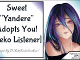Sweet Yandere Takes You Home Pt 1 Neko Listener 