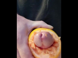 First Time Fucking a Grapefruit.
