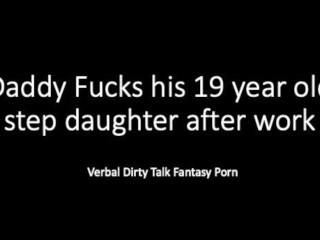 Papa et Belle-fille De 19 Ans Après Le Travail... Jeu De Fantasy Verbal Fort Dirty Talk Verbal