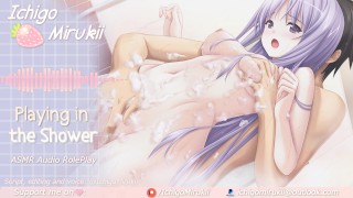 Playing in the Shower ♥[ASMR Audio RolePlay]♥