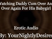 Preview 5 of Roleplay: You're Not Allowed To Touch Daddy [Came 3 Times] [Blowjob] (Erotic Audio For Women)