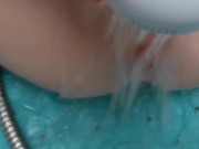 Preview 2 of lVery Hot Playful Gloria Plays with Water Jet in her Vagina and ends up Masturbating